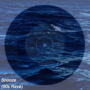 Vaski的專輯Snooze (90s Rave) (Explicit)