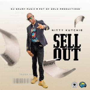 NITTY KUTCHIE的專輯Sell Out