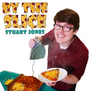 Stuart Jones的專輯By The Slice (Explicit)