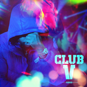 อัลบัม CLUB V (Explicit) ศิลปิน Cliassy Fp