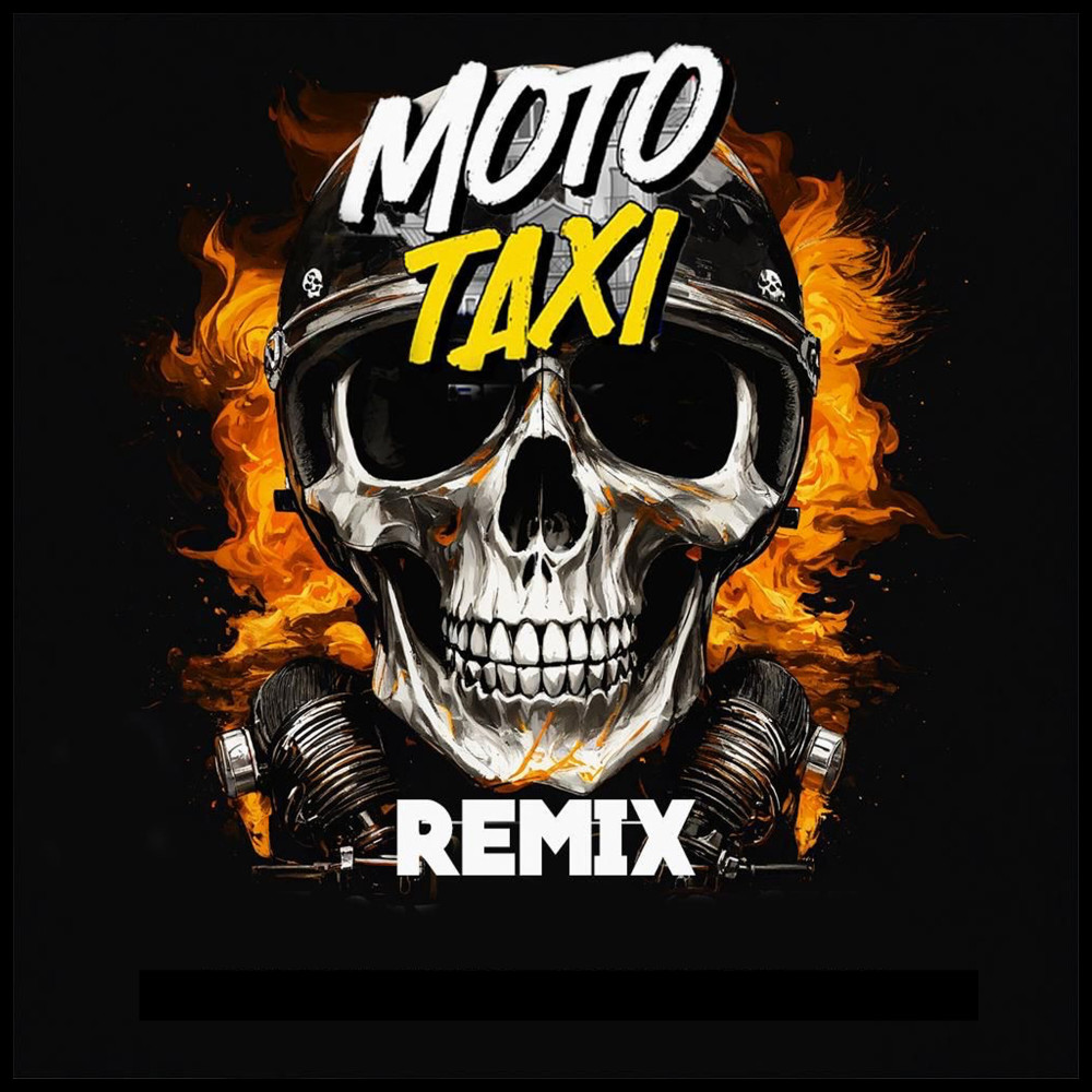 Moto Taxi Remix (Explicit)