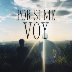 ดาวน์โหลดและฟังเพลง Por si me voy พร้อมเนื้อเพลงจาก Sunn