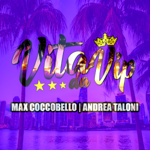 Album Vita da Vip from Max Coccobello