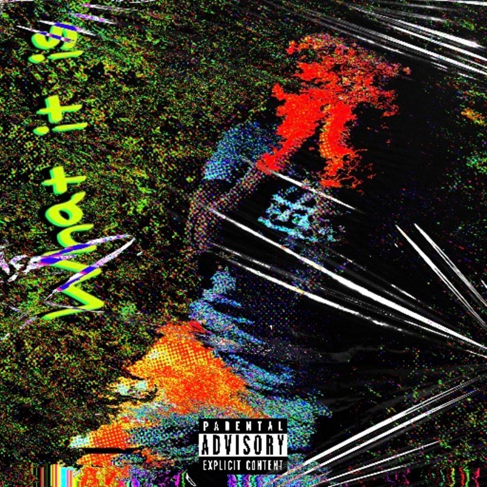 What it is! (Explicit)