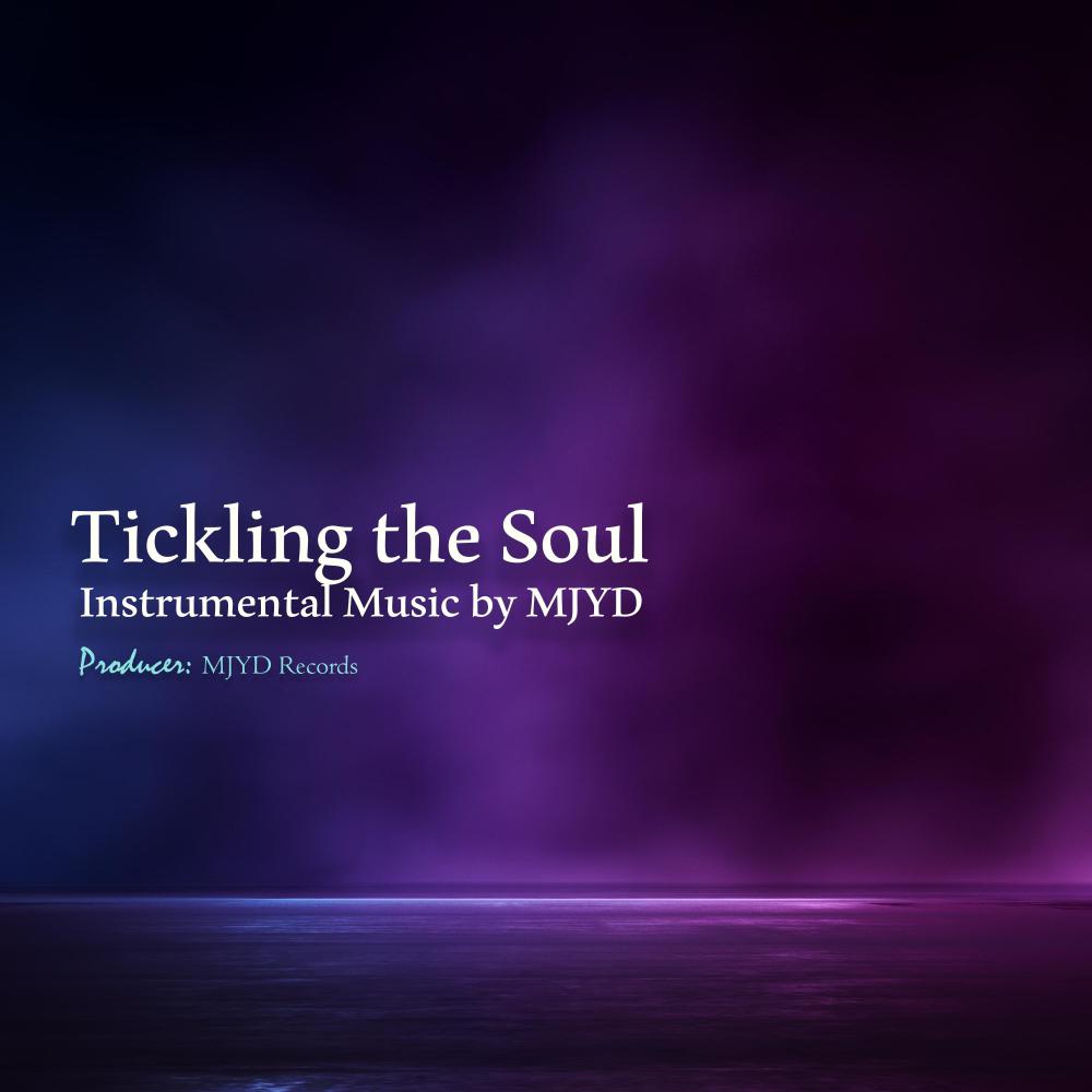 Tickling the Soul