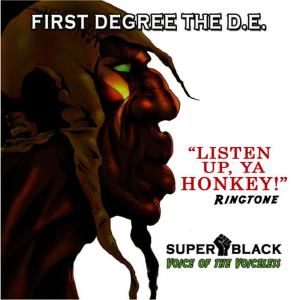 ดาวน์โหลดและฟังเพลง Listen Up, Ya Honkey! (Ringtone) พร้อมเนื้อเพลงจาก First Degree The DE