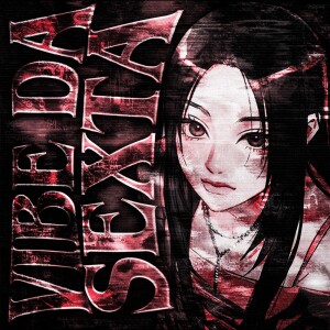 收聽h6itam的VIBE DA SEXTA (ULTRA SLOWED)歌詞歌曲