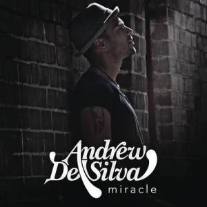 ดาวน์โหลดและฟังเพลง Miracle พร้อมเนื้อเพลงจาก Andrew De Silva