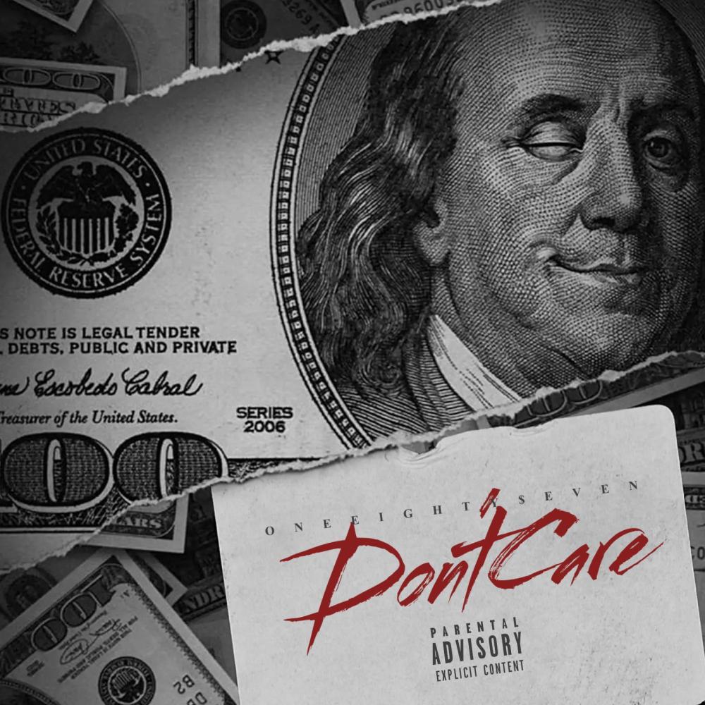 Don't Care (Explicit)