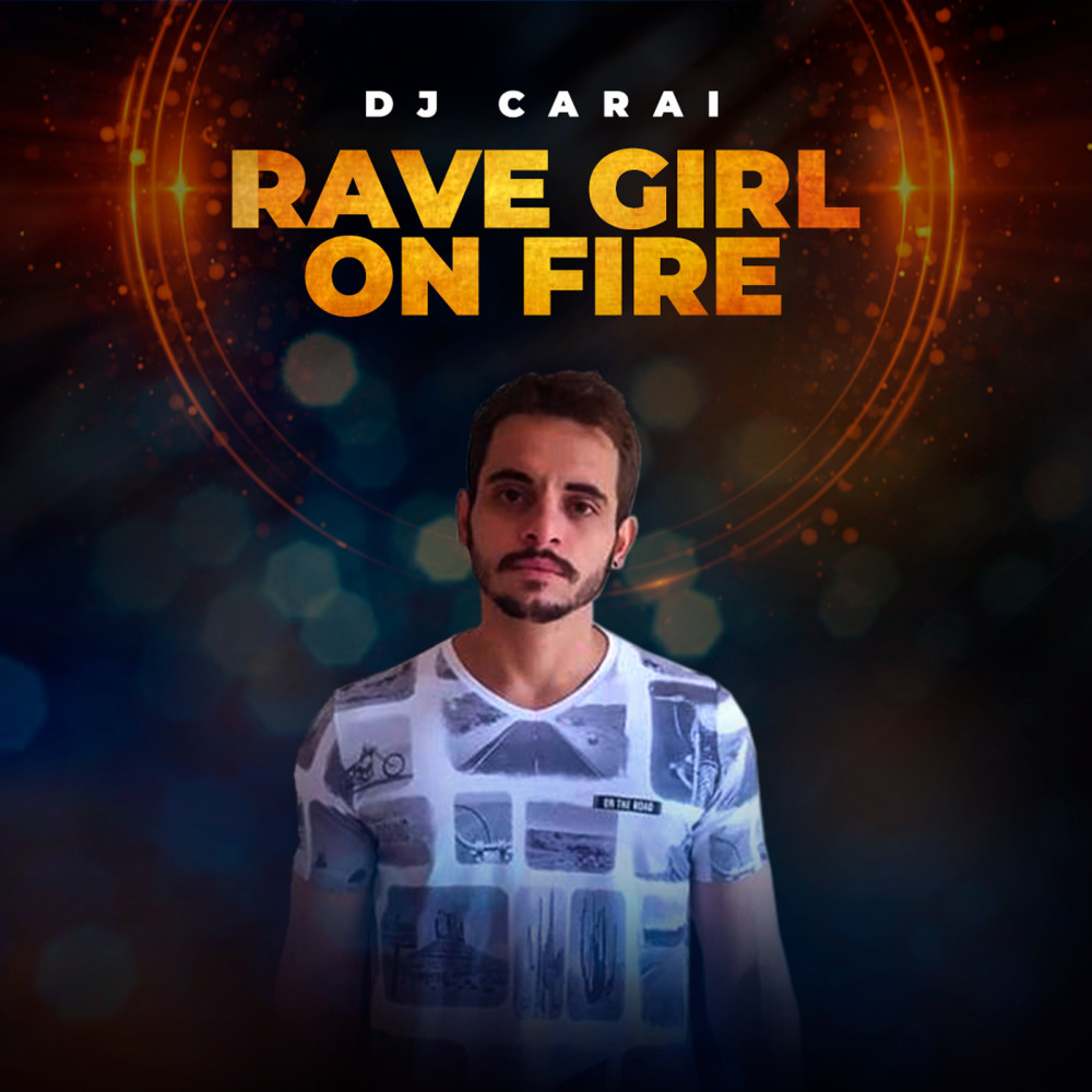 Rave Girl on Fire (Explicit)