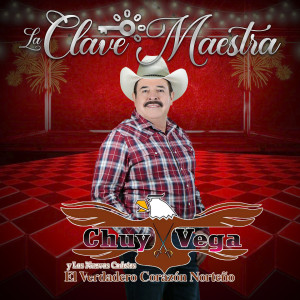 Chuy Vega的專輯La Clave Maestra (Explicit)