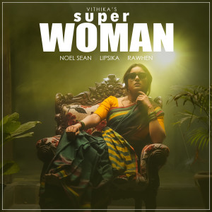 Album Super Woman oleh Noel Sean