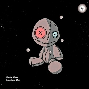 Listen to Locked Out song with lyrics from Andy Caz
