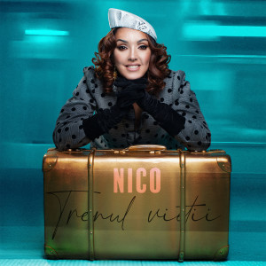 Nico（妮可）的專輯Trenul vieții