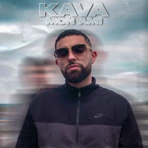 ดาวน์โหลดและฟังเพลง Mon ami (Explicit) พร้อมเนื้อเพลงจาก Kava