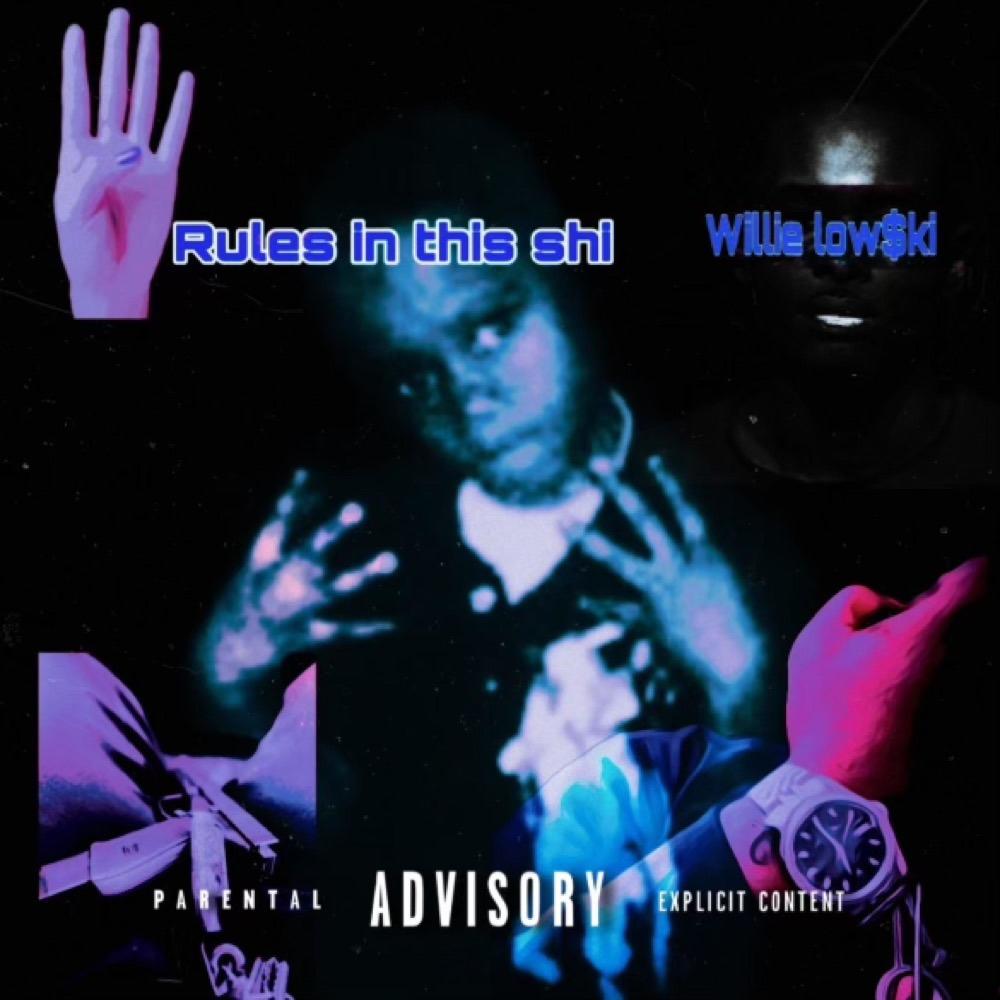 Willie Lowski (Never Leave Em Waiting) (Explicit)