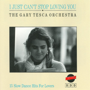 收聽The Gary Tesca Orchestra的Miss You Like Crazy - Instrumental Cover歌詞歌曲