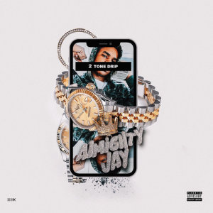 ดาวน์โหลดและฟังเพลง 2 Tone Drip (Explicit) พร้อมเนื้อเพลงจาก YBN Almighty Jay