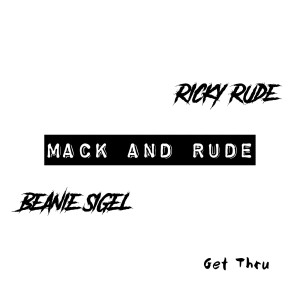 Ricky Rude的专辑Get Thru (Mack and Rude)
