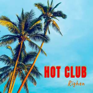 Righen的专辑Hot Club