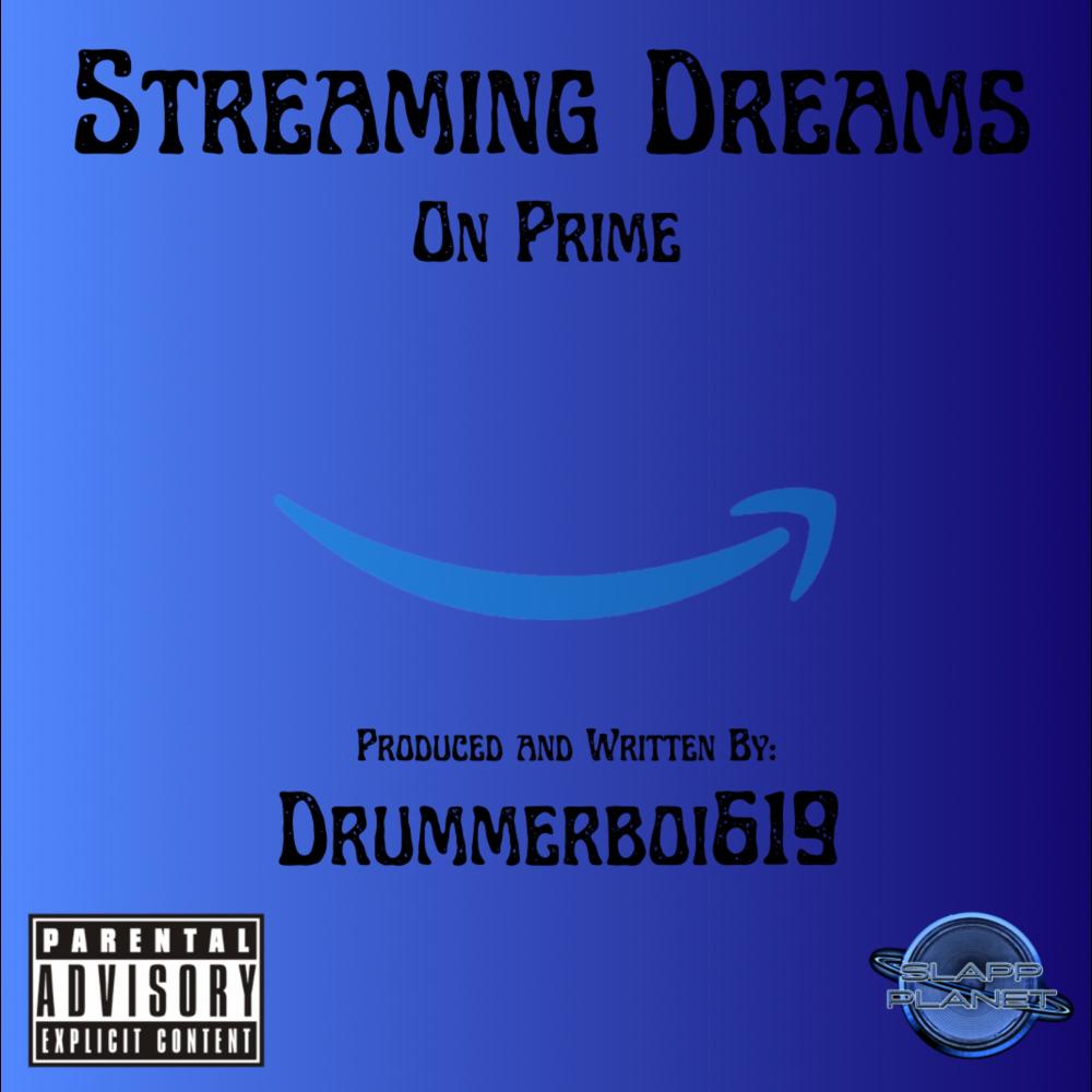 STREAMING DREAMS ON PRIME (feat. Amaris)