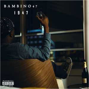 收聽Bambino47的Fuck (Explicit)歌詞歌曲