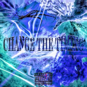 Album CHANGE THE TIMING (feat. 143) [Remix] from 