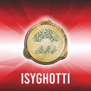 收聽Al Mubarok Qudsiyyah的Isy Ghotti歌詞歌曲