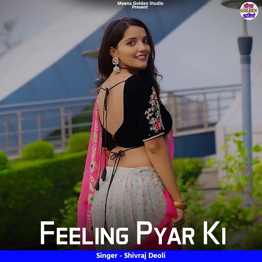 Feeling Pyar Ki