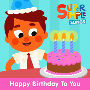 Happy Birthday to You dari Super Simple Songs
