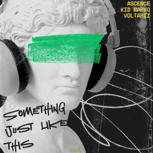 Ascence的專輯Something Just Like This (Techno Version)
