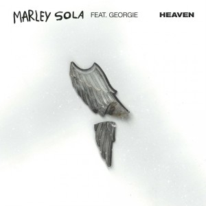 Listen to Heaven song with lyrics from Marley Sola