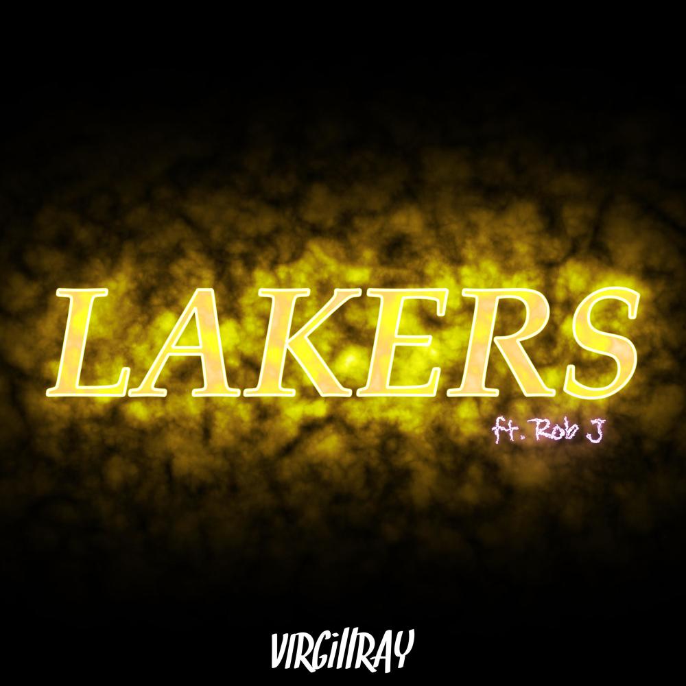 Lakers(feat. Rob J) (Explicit)