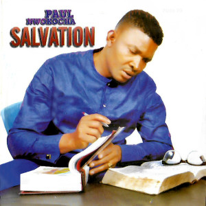 Salvation dari Paul Nwokocha