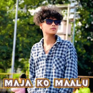 Album MAJA KO MAALU from KK Nagar Gana Jeeva