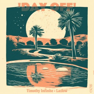 Album Day Off from Timothy Infinite