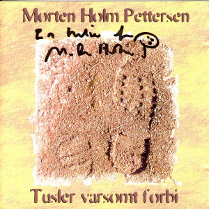 Morten Holm的專輯Tusler Varsomt Forbi