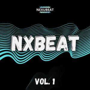 收聽NEXUBEAT的NxBeat, Vol. 1歌詞歌曲