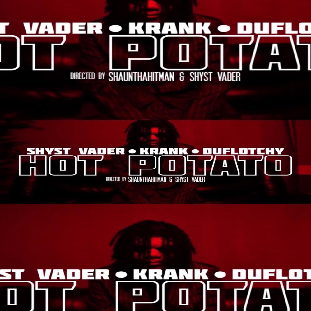 Hot Potato (feat. Krank & Duflotchy) (Explicit)