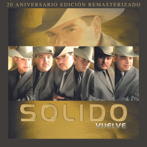收听Solido的Todo Por Amor (20 Aniversario Edición Remasterizado)歌词歌曲
