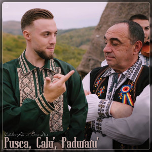 Listen to Pusca, Calu', paduraru' song with lyrics from Catalin Rus