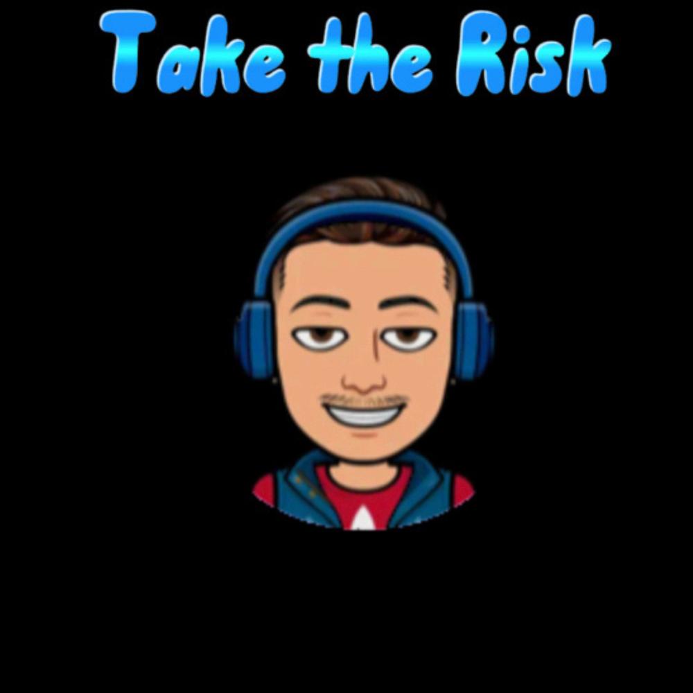 Take The Risk