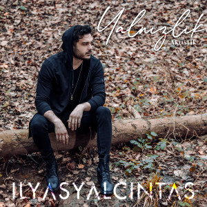 İlyas Yalçıntaş的专辑Yalnızlık (Akustik)