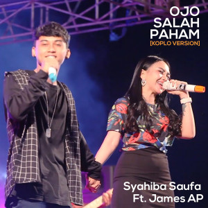 Listen to Ojo Salah Paham (Koplo Version) song with lyrics from Syahiba Saufa