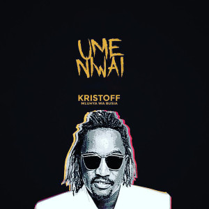Listen to Umeniwai song with lyrics from Kristoff Mluhya Wa Busia