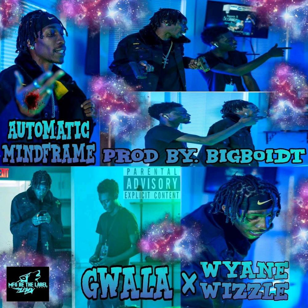 Automatic Mindframe (feat. Gwala) (Explicit)