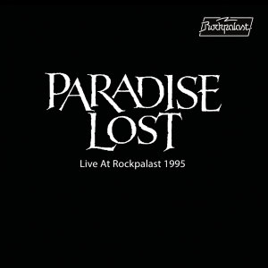 Paradise Lost的專輯Live at Rockpalast 1995 (Live, Bizarre Festival, 1995)