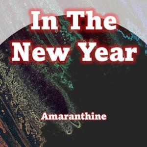 Amaranthine的專輯In The New Year