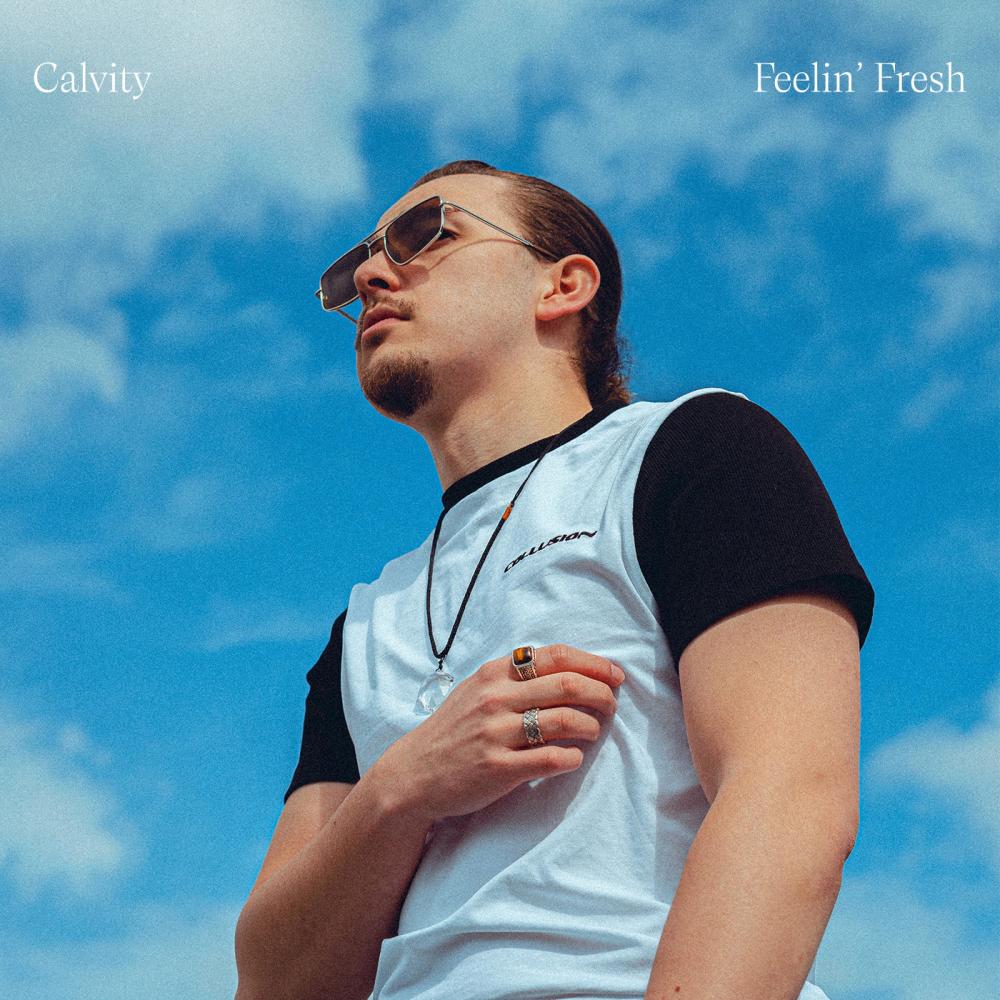 Feelin' Fresh