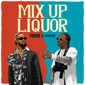 Album Mix up Liquor from Majeeed